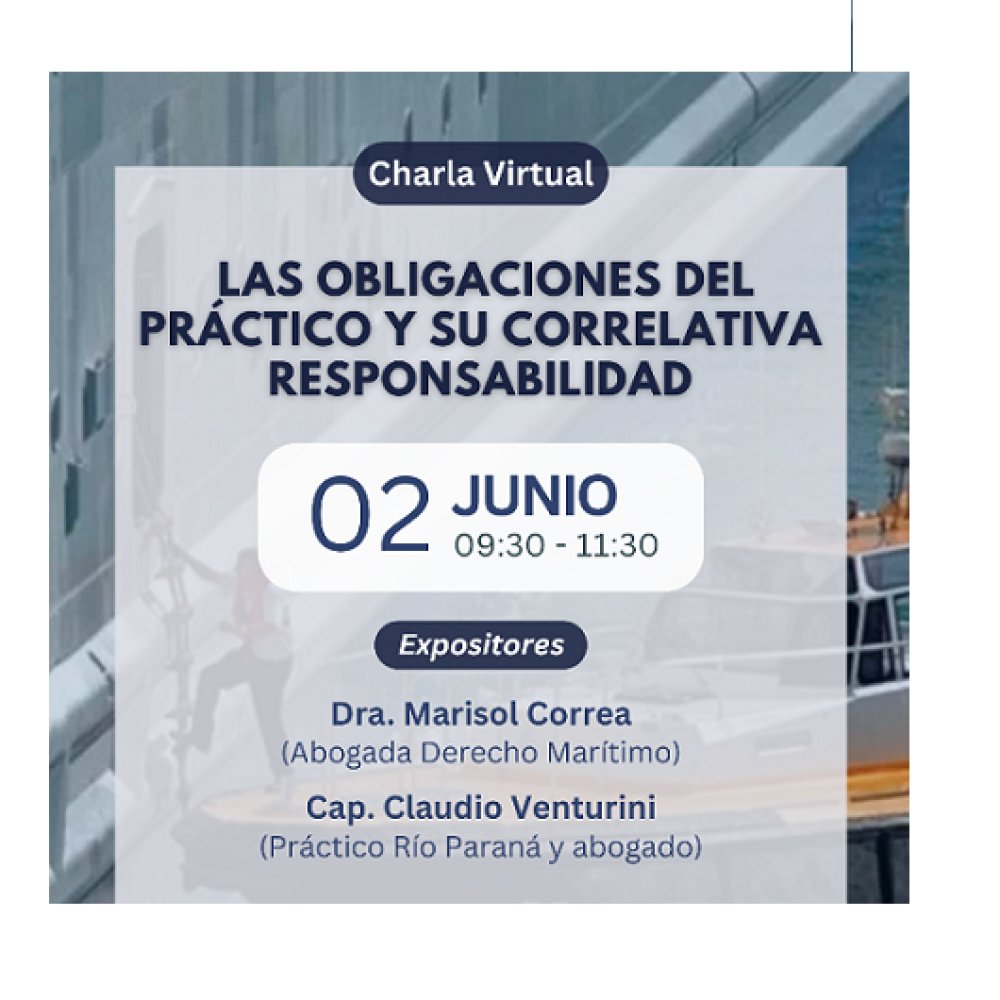 Las obligaciones del Práctico y su correlativa responsabilidad